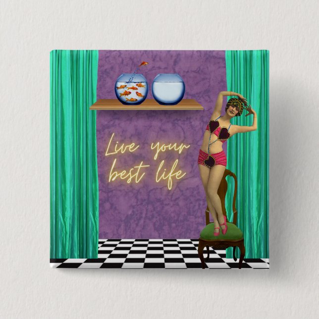 Live Best Life Funky Vintag Kitsch Button (Vorderseite)