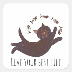 Live Best Life Whimsy Chat Quadratischer Aufkleber