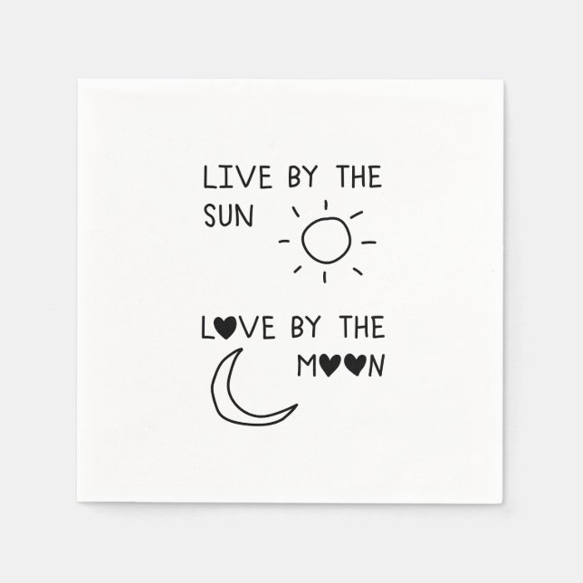 Live by the sun Love by the moon Serviette (Vorderseite)