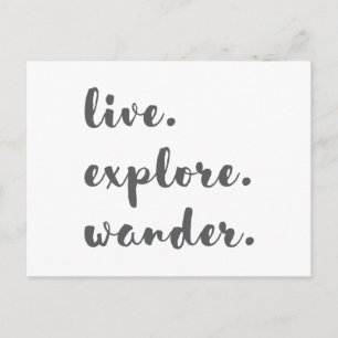Live Explore Wander Postkarte