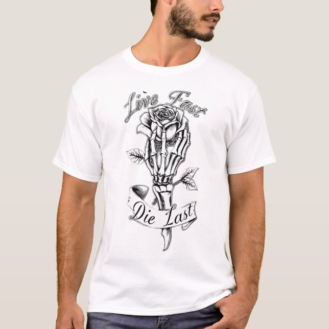 Live Fast Die letzte Skeletton Hand Rose Gothic T-Shirt (Vorderseite)