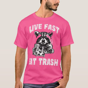 Live Fast Ess Müll Funny Raccoon Vintages Camping T-Shirt