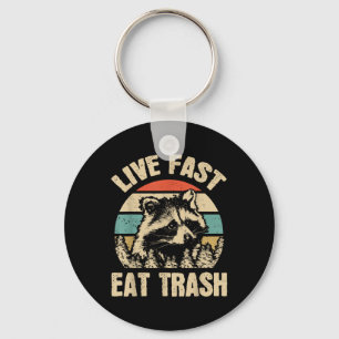 Live Fast essen Müll Funny Raccoon Camping oder Hi Schlüsselanhänger