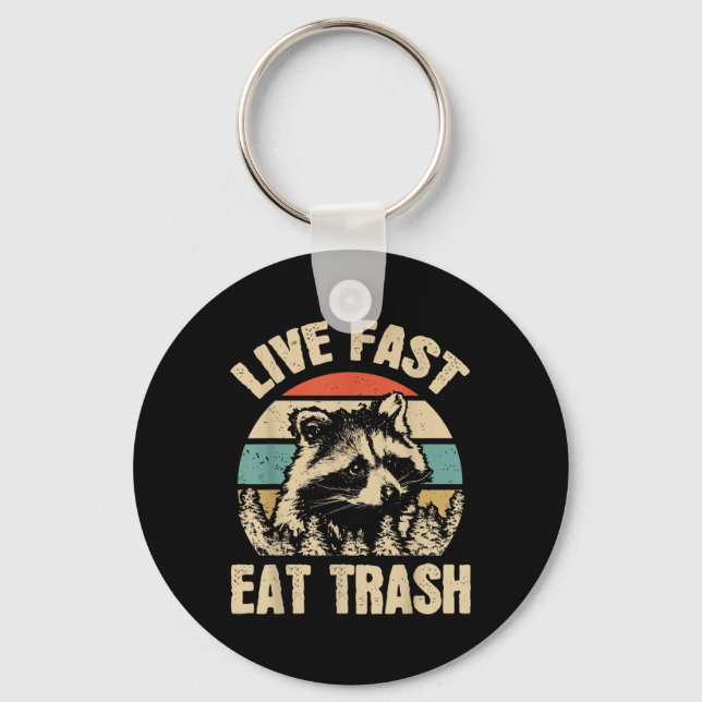 Live Fast essen Müll Funny Raccoon Camping oder Hi Schlüsselanhänger (Vorderseite)