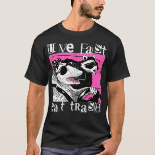 Live Fast essen Trash Funny Possum Racoon Retro Su T-Shirt