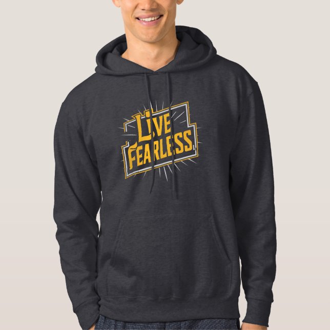 Live Fearless Hoodie (Vorderseite)