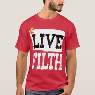 LIVE FILTER T-Shirt