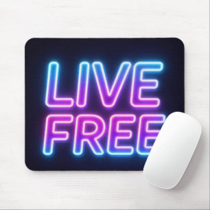 Live Free Neon-Typografie-Mauspad Mousepad