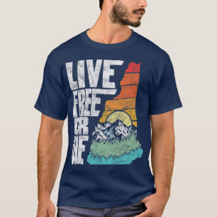 Live Free oder Die Retro New Hampshire Nature T-Shirt