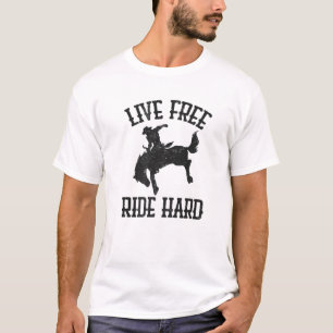 LIVE FREE RIDE HARD Funny Cowboy Rodeo Pferd Bronc T-Shirt