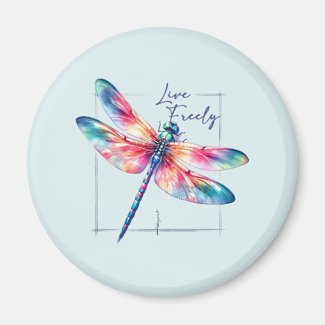 Live Freely - Dragonfly Colorful Inspiration Magnet (Vorne)