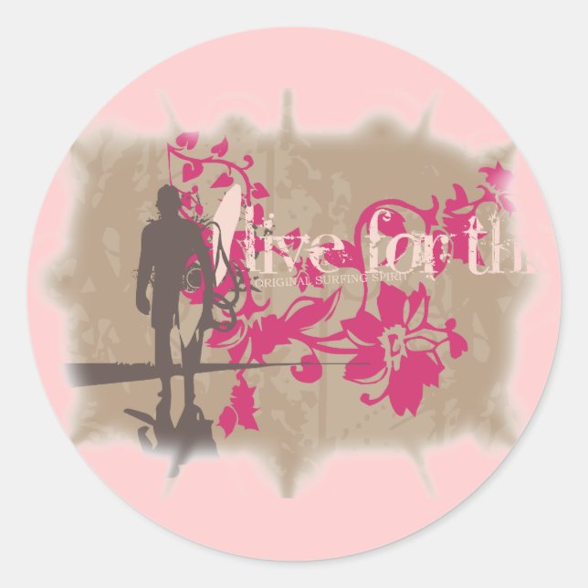 Live für diese Surfaufkleber Runder Aufkleber (Vorderseite)
