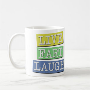 Live Furz Lachen Spaß Tasse