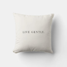 Live Gently Kissen – Sanftes Minimalistisches Neut