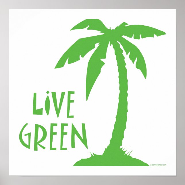 Live Green - Palm Tree Poster (Vorne)