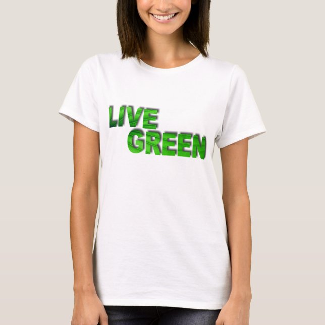 Live Green T-Shirt (Vorderseite)