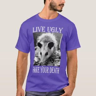 Live hässliches Fake Dein Tod lustige Opossum-Zita T-Shirt