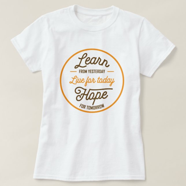 Live Hope lernen T-Shirt (Design vorne)
