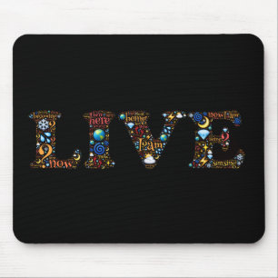 Live In The Present Inspirational Word Art Mousepad