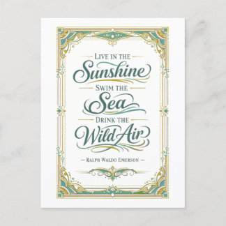 "Live in the Sunshine" Emerson Quotation Postkarte