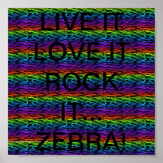LIVE IT...LIEBE ES...ROCK ES! (ZEBRA) POSTER