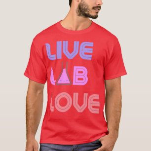 Live-LABRADOR Liebe 1 T-Shirt