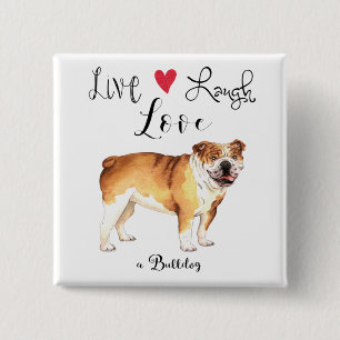 Live-Lachen Liebe als Bulldog-Button Button