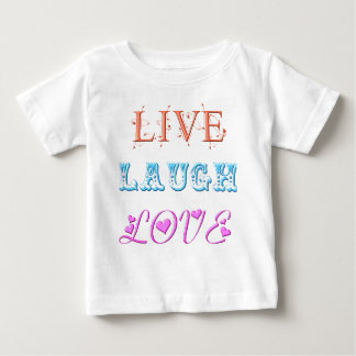 Live, Lachen, Liebe Baby T-shirt