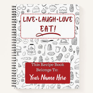 Live Lachen Liebe EAT! Rezept Buch, Personalisiert Notizbuch