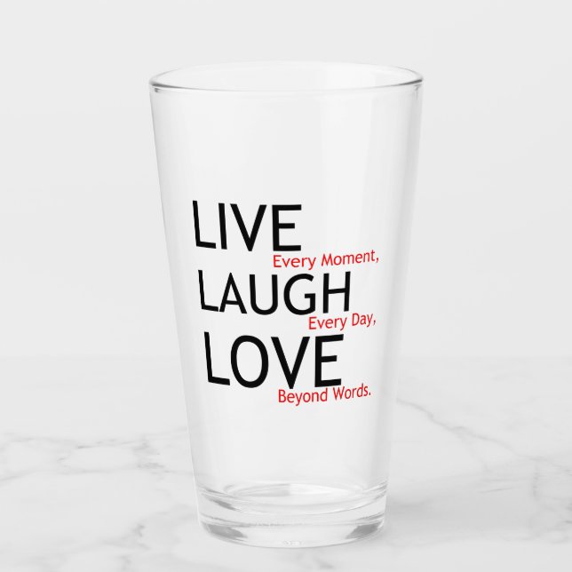 Live-Lachen-Liebe Glas (Vorderseite)