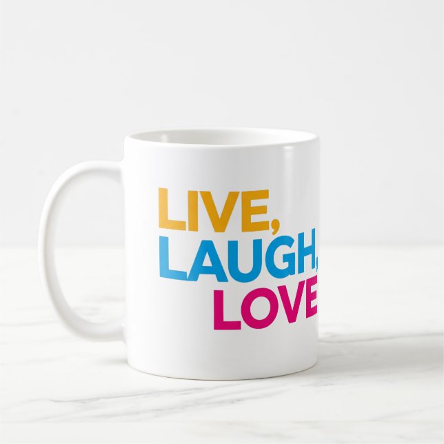 Live, Lachen, Liebe Kaffeetasse (Links)