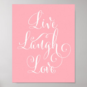 Live, Lachen, Liebe - Kunstdruck - rosa Poster