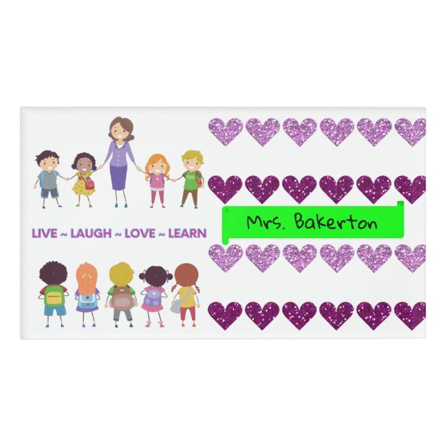 Live ~ Lachen ~ Liebe ~ Lehren Namenschild (Vorderseite)