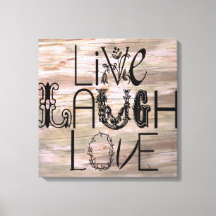 Live-Lachen Liebe rustikale Holzschildwand Leinwan Leinwanddruck