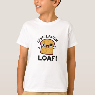 Live, lachen, Loaf Funny Broad Pub T-Shirt