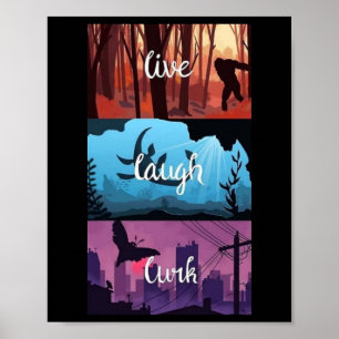 Live, Lachen, Lurk Cryptid Style Poster
