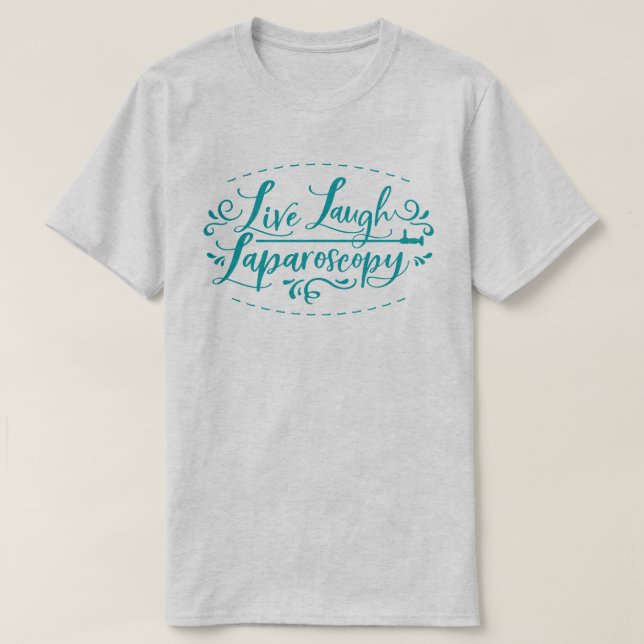 Live Lagh Laparoscopy T - Shirt (Design vorne)