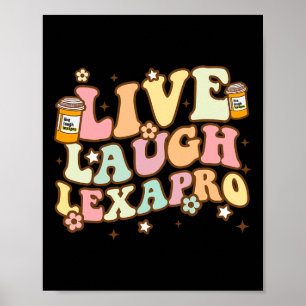 Live Lagh Lexapro Groovy Mental Health Awareness Poster