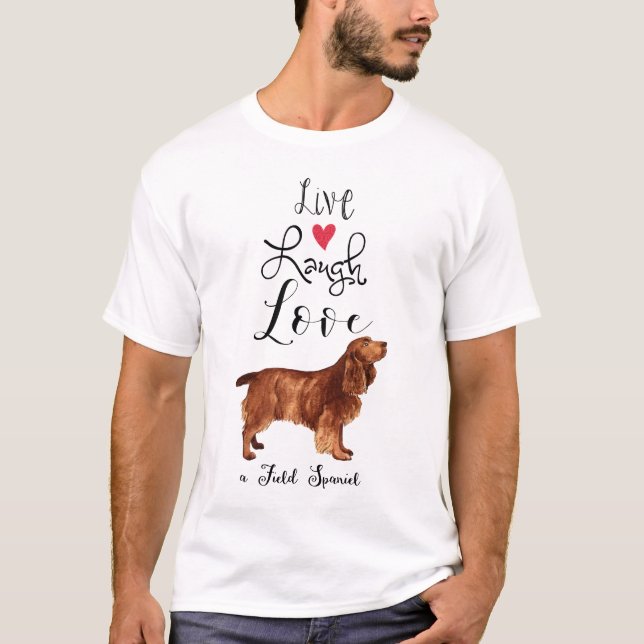 Live Lagh Liebe a Field Spaniel T - Shirt (Vorderseite)