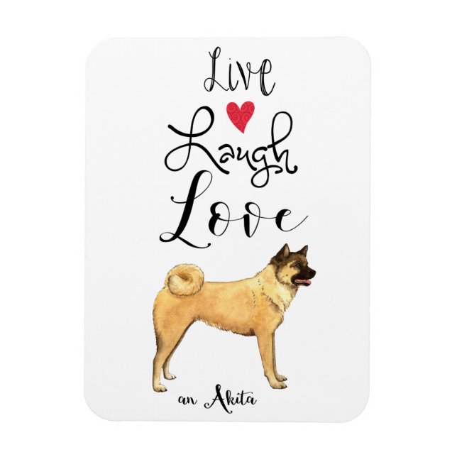 Live Lagh Liebe an Akita Magnet (Vertikal)
