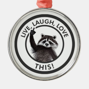 Live-Lagh Liebe Diese lustige Raccoon Ornament Aus Metall