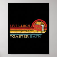 Live Lagh Toaster Bath Vintag Skeletter Meme Dark