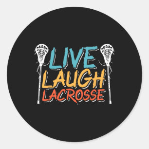Live Laugh Lacrosse Goalkeeper Goalkeeper Sport La Runder Aufkleber