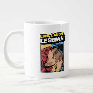Live Laugh Lesbian Jumbo-Tasse