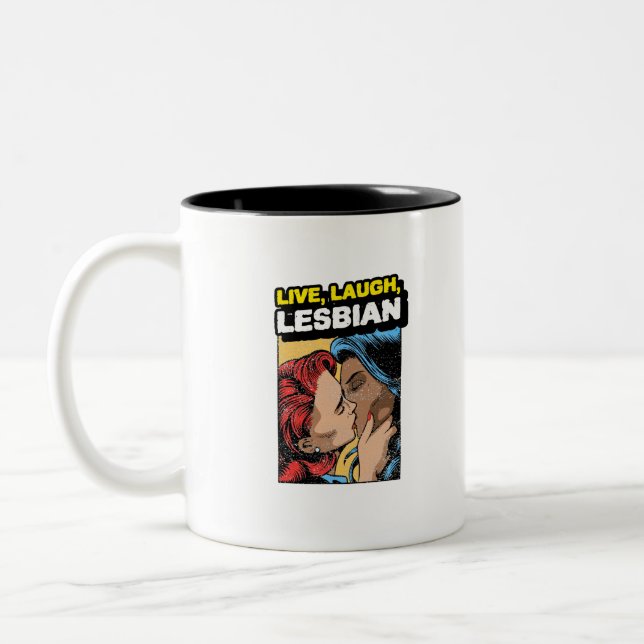 Live Laugh Lesbian Zweifarbige Tasse (Links)