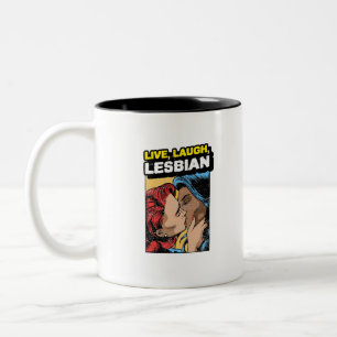 Live Laugh Lesbian Zweifarbige Tasse