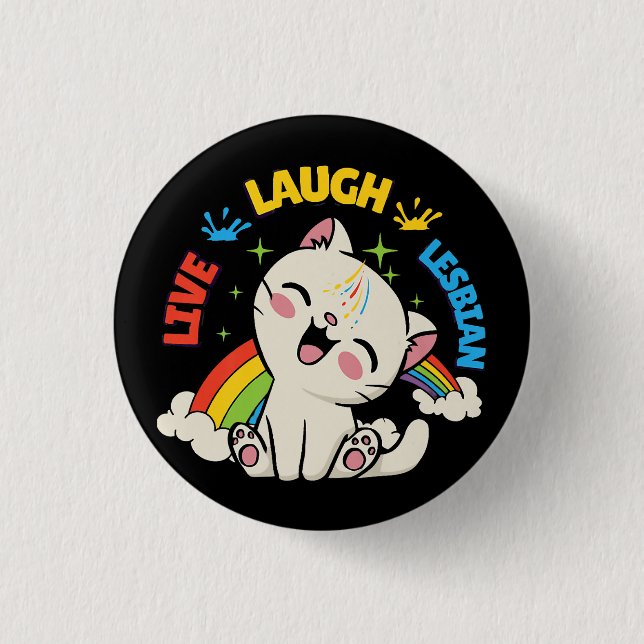 Live-Laugh Lesbische Flagge Regenbogen Katze Pride Button (Vorderseite)