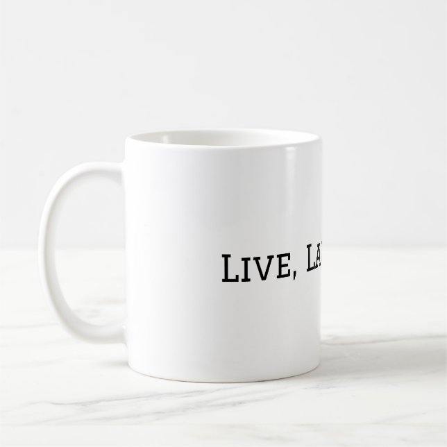Live, Laugh, Levy Mug by T&T Liberty Factory Kaffeetasse (Links)