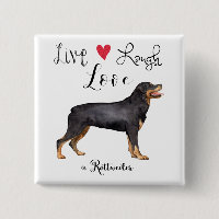 Live Laugh Liebe a Rottweiler