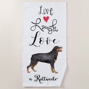 Live Laugh Liebe a Rottweiler Strandtuch